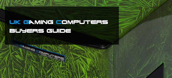 The latest gaming and custom PC buyers guide