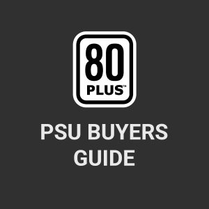 PSU Buyers Guide 2022